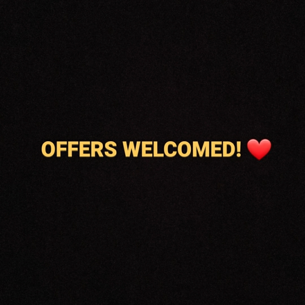 Offers Welcomed 🤗